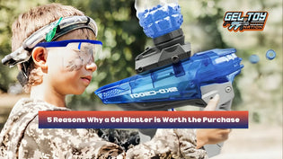  5 Reasons Why a Gel Blaster is Worth the Purchase - Gel Toy Nation