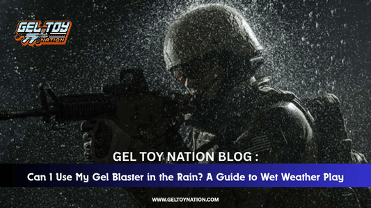 Can I Use My Gel Blaster in the Rain? A Guide to Wet Weather Play - Gel Toy Nation