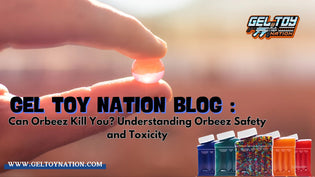  Can Orbeez Kill You? Understanding Orbeez Safety and Toxicity - Gel Toy Nation