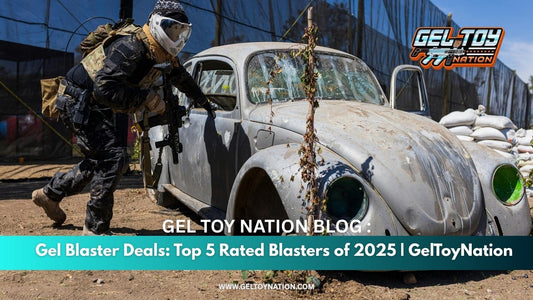 Gel Blaster Deals: Top 5 Rated Blasters of 2025 | GelToyNation - Gel Toy Nation