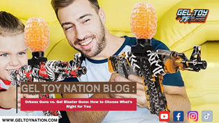  Orbeez Guns vs. Gel Blaster Guns: How to Choose What’s Right for You - Gel Toy Nation