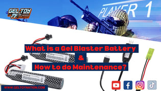  Understanding Gel Blaster Batteries: Maintenance Guide - Gel Toy Nation