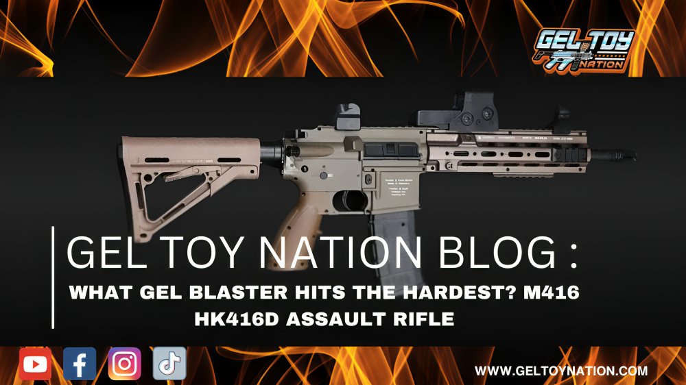 What Gel Blaster Hits the Hardest? M416 HK416D Assault Rifle – Gel Toy ...