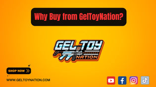  Why Buy from GelToyNation? - Gel Toy Nation